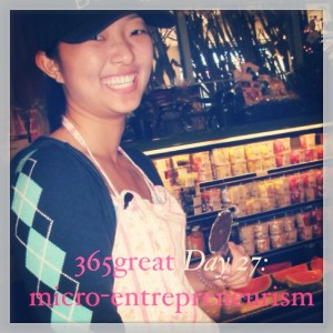 365great challenge day 27: micro-entrepreneurism