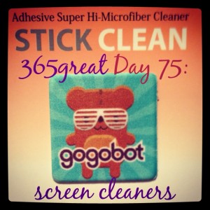 365great challenge day 75: screen cleaners