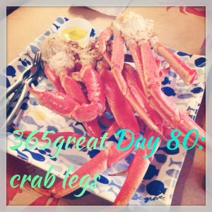 365great challenge day 80: crab legs