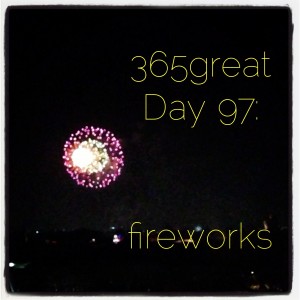 365great challenge day 97: fireworks