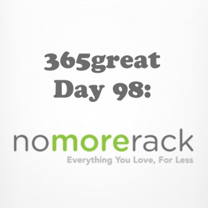 365great challenge day 98: nomorerack