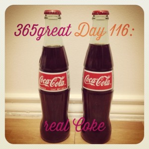 365great challenge day 116: real coke