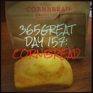 365great challenge day 157: cornbread
