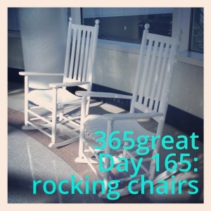 365great challenge day 165: rocking chairs