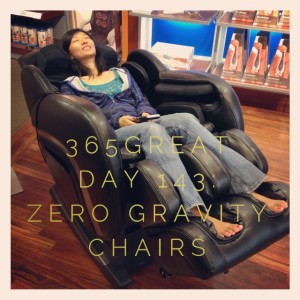 365great challenge day 143: zero gravity chairs