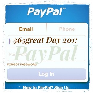 365great challenge day 201: paypal
