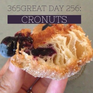 365great challenge day 256: cronuts