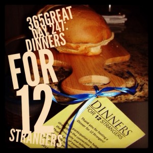 365great challenge day 247: dinners for 12 strangers