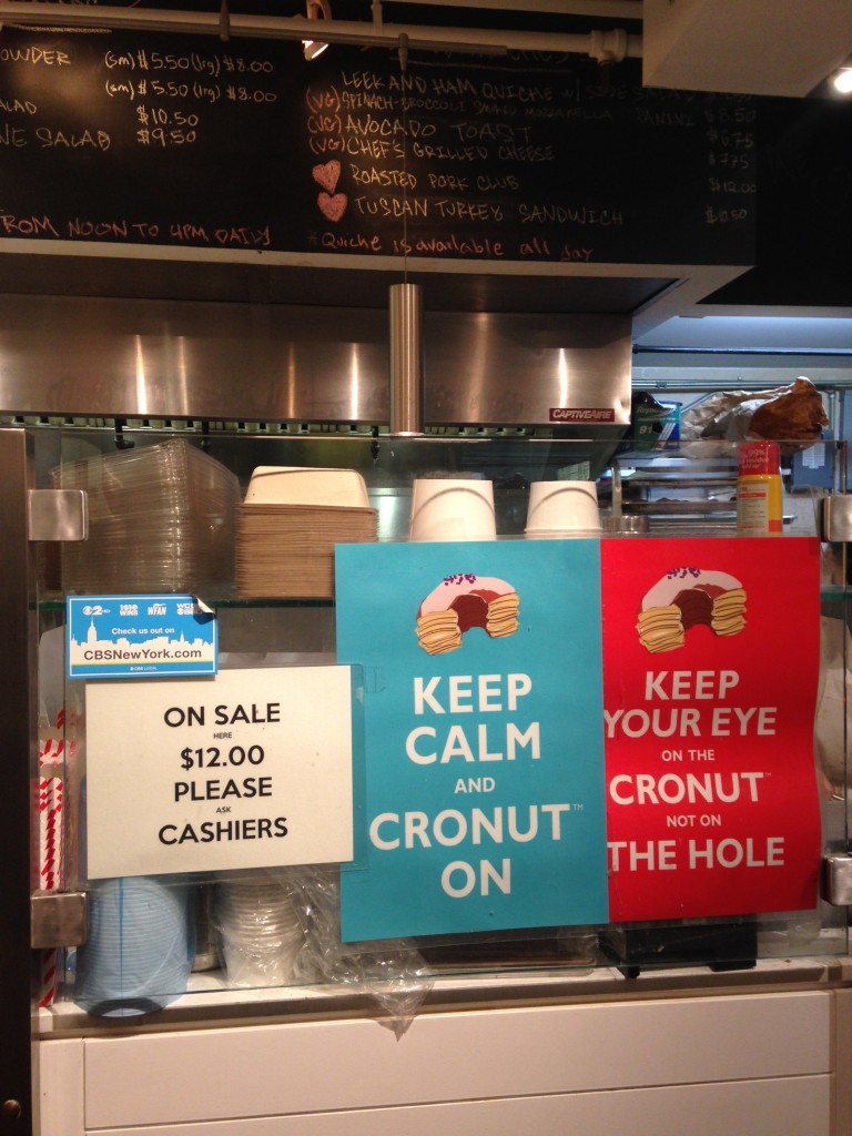 keep calm and cronut on and keep your eye on the cronut not on the hole signs at dominique ansel bakery in new york city
