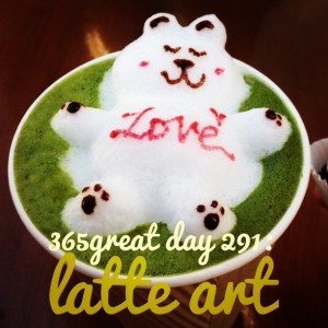365great challenge day 291: latte art