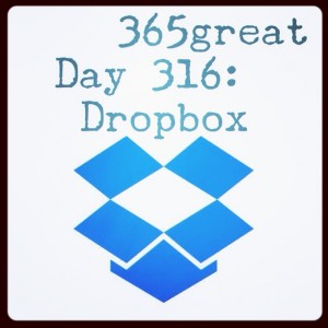 365great day 316: dropbox