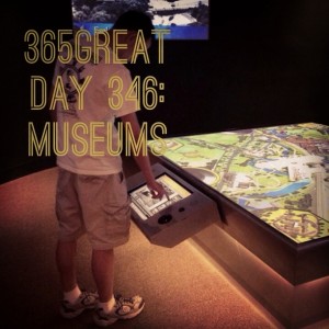 365great day 346: museums