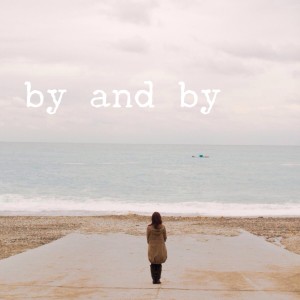 cover image for by and by poem by mary qin